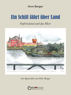 cover image of Ein Schiff fährt über Land